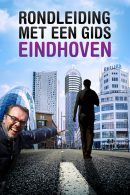 Rondleiding met gids in Eindhoven