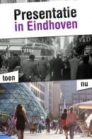 Audiovisuele stadspresentatie Eindhoven