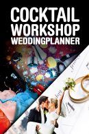 The Wedding Planner & Cocktail Workshop in Eindhoven
